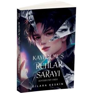 KAYBOLMUŞ RUHLAR SARAYI 2 - SENTRİA'NIN VARİSİ