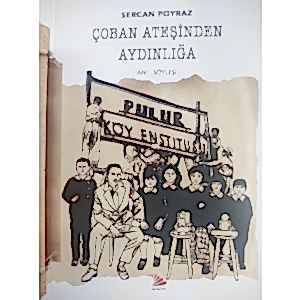 ÇOBAN ATEŞİNDEN AYDINLIĞA