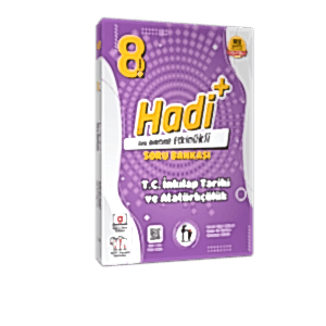 HADİ 8. SINIF HADİ T.C. İNKILAP TARİHİ VE ATATÜRKÇÜLÜK ETKİNLİKLİ SORU BANKASI