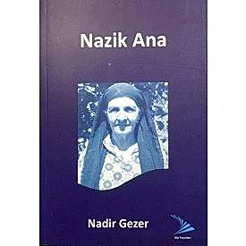 NAZİK ANA
