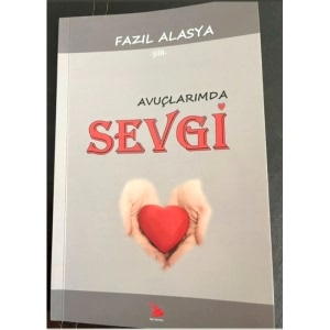 AVUÇLARIMDA SEVGİ