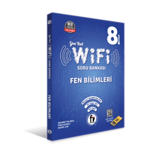WİFİ 8. SINIF FEN BİLİMLERİ SORU BANKASI